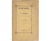 Ultimi scritti di F. D. Guerrazzi con una prefazione di E.-A. Brigidi