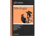 Le Garzantine. Mitologia
