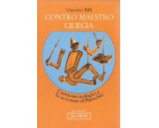 Contro maestro Ciliegia. Commento teologico a Le Avventure di Pinocchio