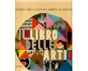 Il libro delle arti. Alla scoperta del bello