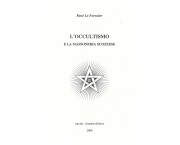 L'occultismo e la massoneria scozzese