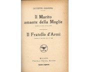 Il Marito amante della Moglie - Il Fratello d'Armi