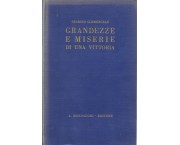 Grandezze e miserie di una vittoria