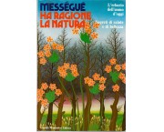 Ha ragione la natura