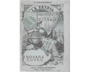 La Patria - Geografia dell'Italia. Vol. 4° Provincia di Cuneo - Vol. 5° Provincia di Novara, in 1 vol.
