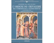 L'Ordene de Chevalerie. Etica e simbolismo della cavalleria medievale